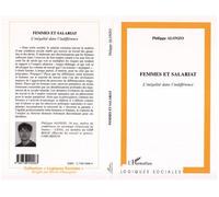 Femmes et salariat L'inégalité dans l'indifférence - Philippe Alonzo - L'harmattan - broché - Livre