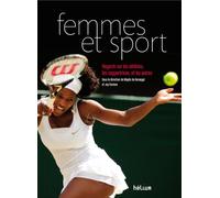 Femmes et Sport – Regards sur les athlètes, les supportrices et les autres – Actes Sud