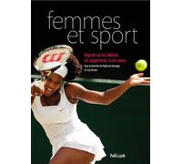 Femmes et Sport – Regards sur les athlètes, les supportrices et les autres – Actes Sud