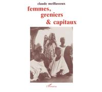 Femmes, greniers et capitaux