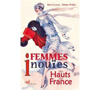 Femmes inouïes des Hauts-de-France