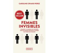 Femmes invisibles - Caroline Criado Perez - Pocket - Poche - Essai