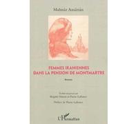 Femmes Iraniennes Dans La Pension De Montmartre