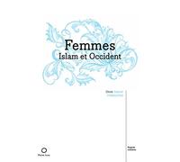 Femmes, Islam et Occident