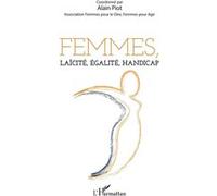 Femmes, laïcité, égalité, handicap Alain Piot (Auteur)