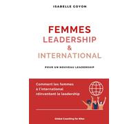 Femmes, Leadership & International