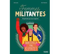 Anne Lanoë – Femmes militantes : 23 portraits qui nous inspirent – Cartonné