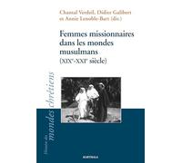 Femmes missionnaires dans les mondes musulmans