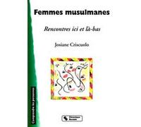 Femmes musulmanes J CRISCUOLO (Auteur)