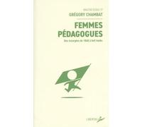 Femmes pédagogues: Des insurgées de 1848 à bell hooks