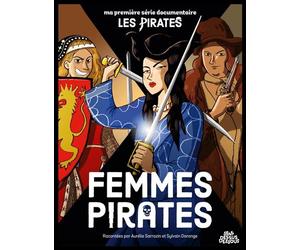 Femmes pirates - Aurélie Sarrazin - Sens Dessus Dessous - cartonné - Document jeunesse