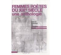 Femmes Poêtes Du Xixe Siècle - Une Anthologie