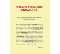 Femmes, Pouvoirs, Créations Michèle Ramond (Auteur)