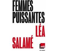 Femmes puissantes Léa Salamé (Auteur)