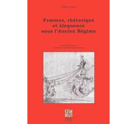 Femmes rhétorique éloquence - Claude La Charité - Publ.de St-Etienne - broché - Etude