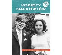 Femmes scientifiques - Aleksandra Glapa-Nowak (Buch auf Polnisch)