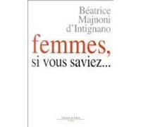 Femmes si vous saviez