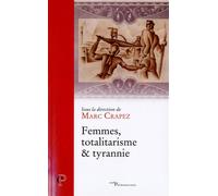 Femmes, totalitarisme et tyrannie - Collectif - Cerf - broché - Essai