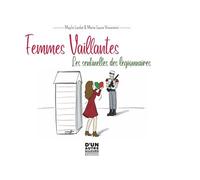 Femmes vaillantes, les sentinelles des légionnaires Les sentinelles des légionnaires 2023 - Maylis Lardet - D'un Autre Ailleurs - relié - Beau livre