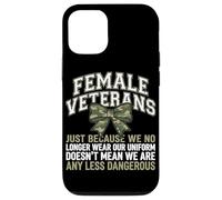 Femmes vétérans We Don't Wear Uniform But Still Strong Coque pour iPhone 12/12 Pro