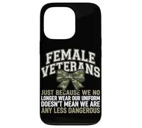 Femmes vétérans We Don't Wear Uniform But Still Strong Coque pour iPhone 13 Pro