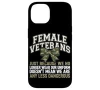 Femmes vétérans We Don't Wear Uniform But Still Strong Coque pour iPhone 14
