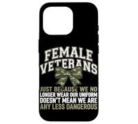 Femmes vétérans We Don't Wear Uniform But Still Strong Coque pour iPhone 16 Pro