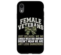 Femmes vétérans We Don't Wear Uniform But Still Strong Coque pour iPhone XR