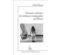 Femmes victimes de violences conjugales au Maroc - Salima Massoui - L'harmattan - broché - Essai