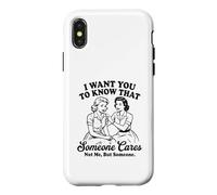 Femmes Vintage drôles, Je Veux Que tu saches Que Quelqu'un s'en Soucie Coque pour iPhone X/XS