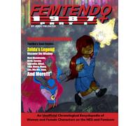 Femtendo 1987 Part I: An Unofficial Chronological Encyclopedia of Women and Female Characters on the NES/Famicom