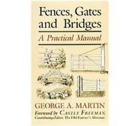 Fences, Gates And Bridges