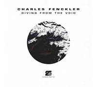 Fenckler Charles - Diving from The Void [Import]