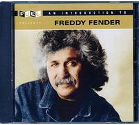Fender, Freddy - Introduction to Freddy Fender
