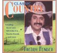 Fender, Freddy - Classic Country