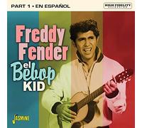 Fender, Freddy - El Bebop Kid [Import]