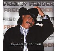 Fender, Freddy - Especially for You