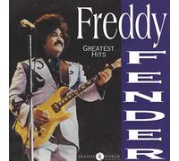 Fender, Freddy - Greatest Hits [Import]