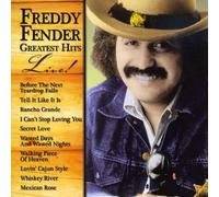Fender, Freddy - Greatest Hits