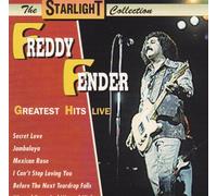 Fender,Freddy - Greatest Hits Live [Import]