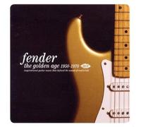 Fender : The Golden Age 1946-1970
