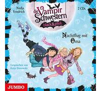 Fendrich,Nadja - Die Vampirschwestern Black & Pink: Nachtflug mit O
