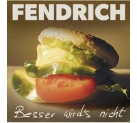 Fendrich, Rainhard - Besser Wird's Nicht [Import]