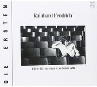 Fendrich,Rainhard - Ich Wollte Nie Einer Von d [Import]