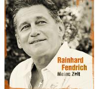 Fendrich, Rainhard - Meine Zeit [Import]
