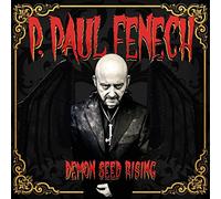 P. Paul Fenech – Demon Seed Rising – CD – Digipak édition limitée
