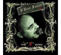 Fenech,P.Paul - The F Word [Vinyl LP]