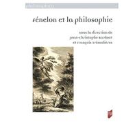 Fénelon et la philosophie - Jean-Christophe Bardout - Presses Universitaires Rennes - broché - Etude