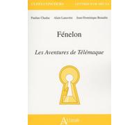 Fénelon : Les aventures de Télémaque: Fictions du savoir, savoirs de la fiction : Goethe, Les affinités electives,