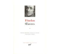 Fénelon : Oeuvres, tome 2